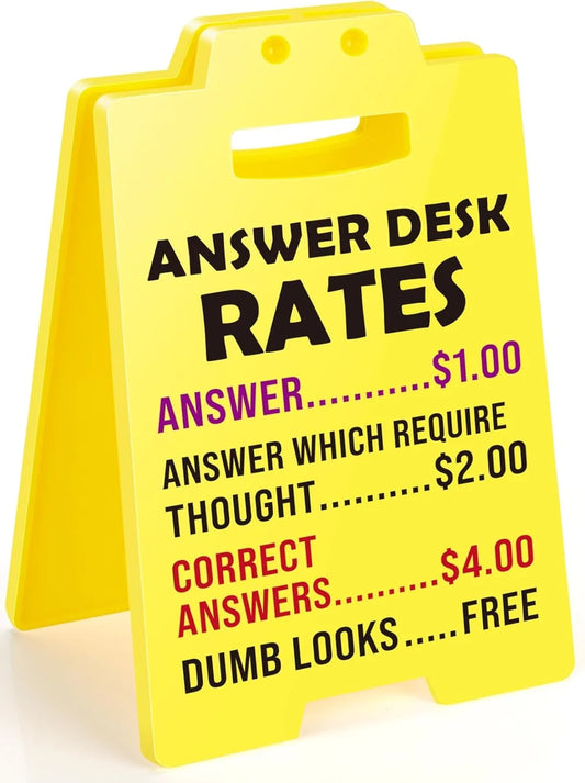 Funny Desk Mood Sign